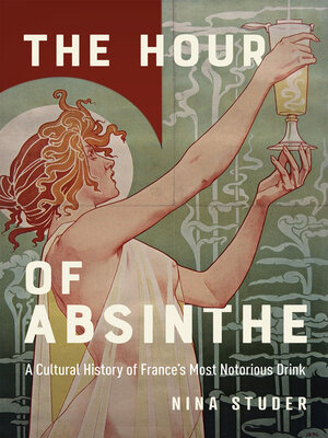 cover image of The Hour of Absinthe